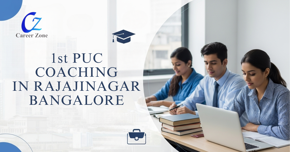 1st puc coaching in Rajajinagar Bangalore